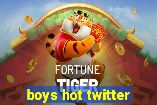 boys hot twitter